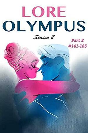 Lore Olympus Season 2 Part 2 by Rachel Smythe