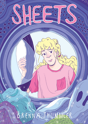 Sheets: Collector's Edition by Brenna Thummler