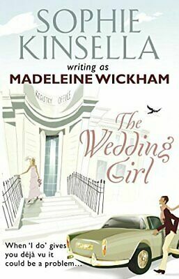 The Wedding Girl by Madeleine Wickham