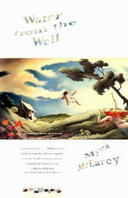 Water from the Well by Myra McLarey