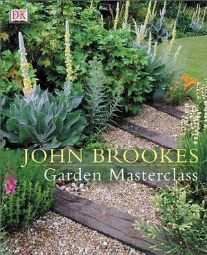 Garden Masterclass by John Brookes