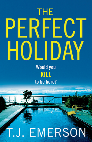 The Perfect Holiday by T.J. Emerson