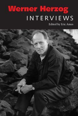 Werner Herzog: Interviews by Eric Ames