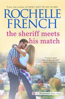 The Sheriff Meets His Match by Rochelle French