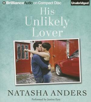 His Unlikely Lover by Natasha Anders