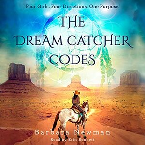 The Dreamcatcher Codes by Barbara Newman