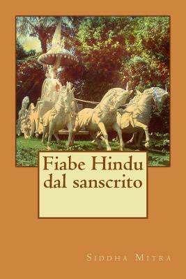 Fiabe Hindu dal sanscrito by 