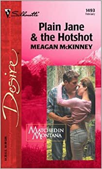 Plain Jane & the Hotshot by Meagan McKinney