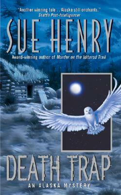 Death Trap by Sue Henry