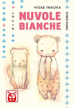 Nuvole bianche by Hisae Iwaoka