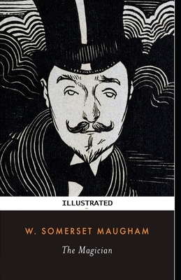 The Magician Illustrated by W. Somerset Maugham