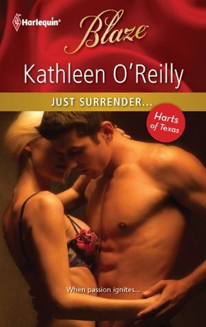 Just Surrender... by Kathleen O'Reilly