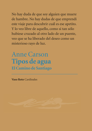 Tipos de agua by Anne Carson