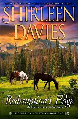 Redemption's Edge: Book One, Redemption Mountain Series (Historical Western Romance) by Shirleen Davies