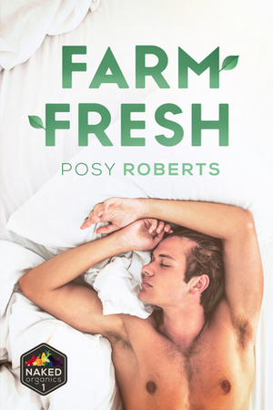 Farm Fresh by Posy Roberts