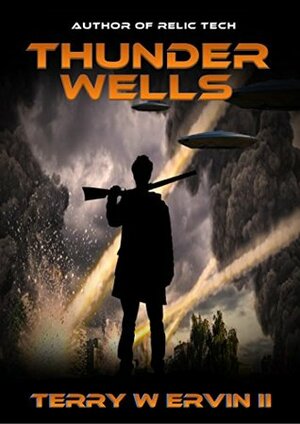 Thunder Wells by Terry W. Ervin II