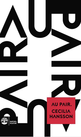 Au pair by Cecilia Hansson