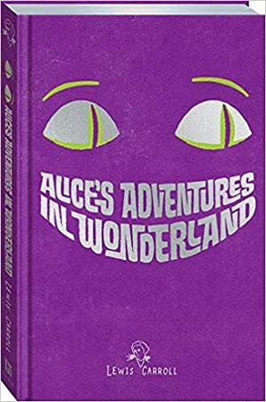 Alice's Adventures in Wonderland by Lewis Carroll