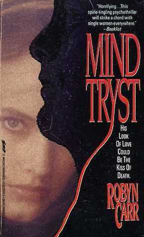 Mind Tryst by Robyn Carr