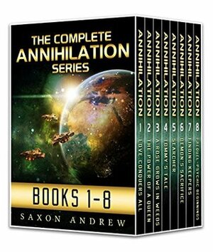 Annihilation Series: The Complete Anthology by Saxon Andrew