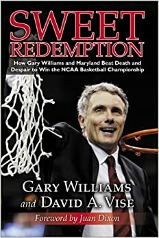 Sweet Redemption by David A. Vise, Gary Williams