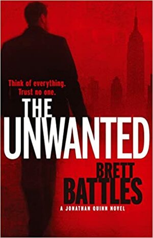 The Unwanted by Brett Battles