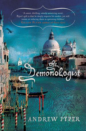 The Demonologist by Andrew Pyper