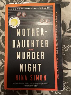 Mother-Daughter Murder Night: A Novel by Nina Simon