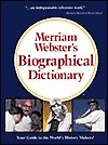 Merriam-Webster's Biographical Dictionary by Merriam-Webster