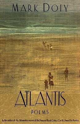 Atlantis by Mark Doty