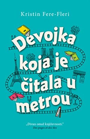 Devojka koja je čitala u metrou by Gordana Breberina, Christine Féret-Fleury