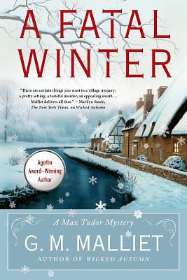 A Fatal Winter by G.M. Malliet