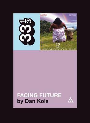 Facing Future by Dan Kois