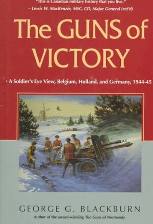 The Guns of Victory by George Blackburn