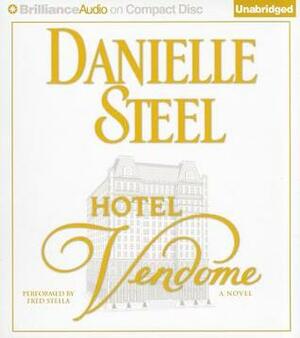 Hotel Vendome by Danielle Steel, Fred Stella