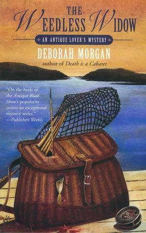 The Weedless Widow by Deborah Morgan