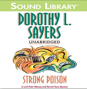 Strong Poison by Dorothy L. Sayers