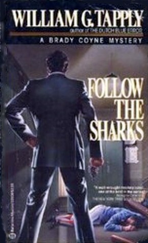 Follow the Sharks by William G. Tapply