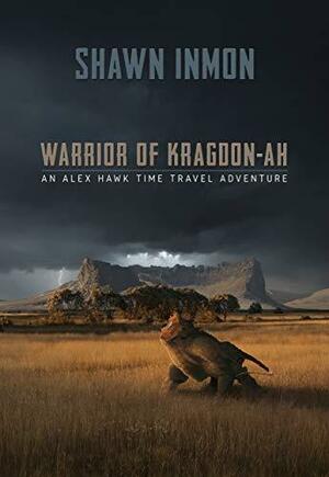 Warrior of Kragdon-ah by Shawn Inmon