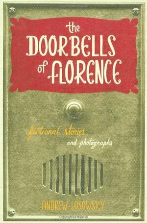 The Doorbells of Florence by Andrew Losowsky
