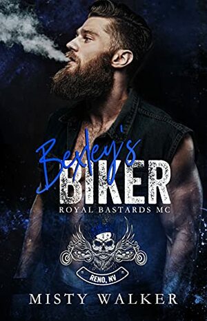 Bexley's Biker by Misty Walker