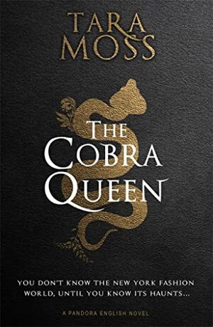 The Cobra Queen by Tara Moss