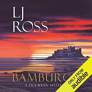 Bamburgh by LJ Ross