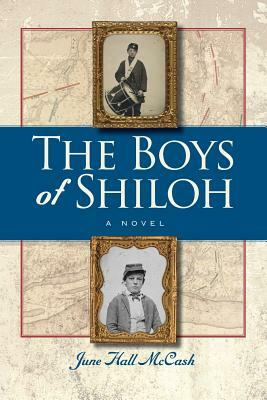 The Boys of Shiloh by June Hall McCash