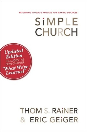 Simple Church by Thom S. Rainer, Eric Geiger