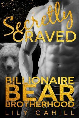 Secretly Craved by Lily Cahill