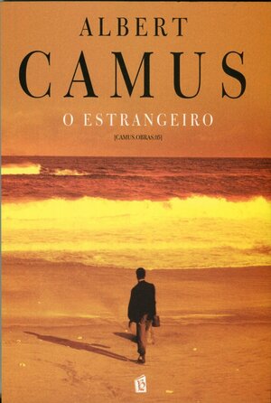 O Estrangeiro by Albert Camus