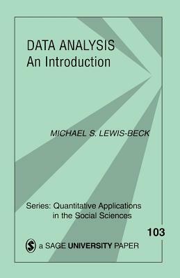 Data Analysis: An Introduction by Michael S. Lewis-Beck