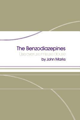 The Benzodiazepines: Use, Overuse, Misuse, Abuse by J. Marks