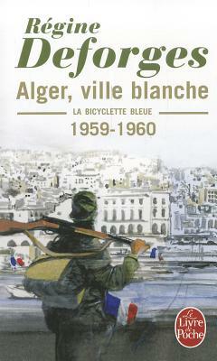Alger Ville Blanche by R. Deforges